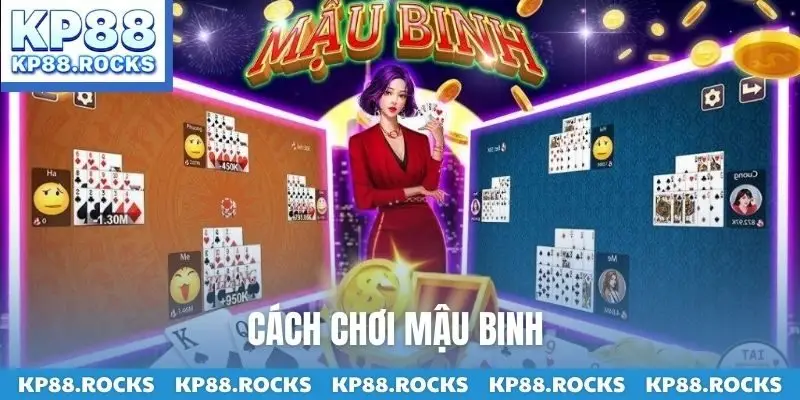 Cách chơi mậu binh