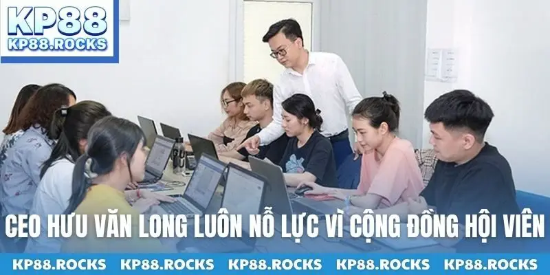 Ceo Hưu Văn Long luôn nỗ lực vì cộng đồng hội viên