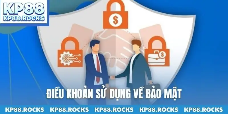 Điều khoản sử dụng về bảo mật