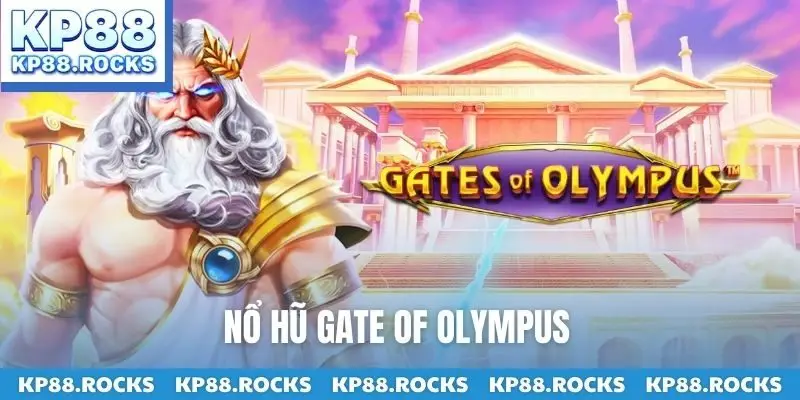 Nổ hũ Gate Of Olympus