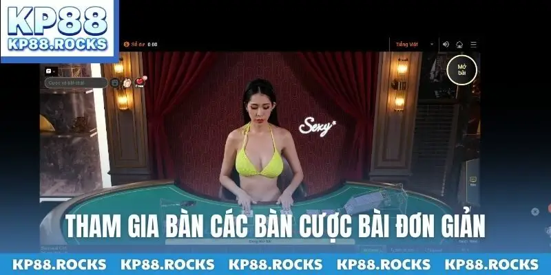 Tham gia bàn các bàn cược bài đơn giản